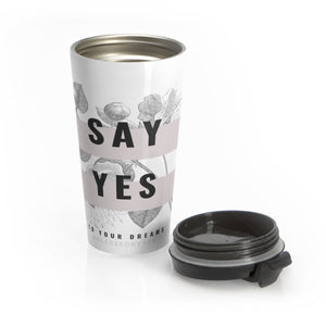 Say Yes Stainless Steel Travel Mug